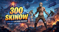 300 skin